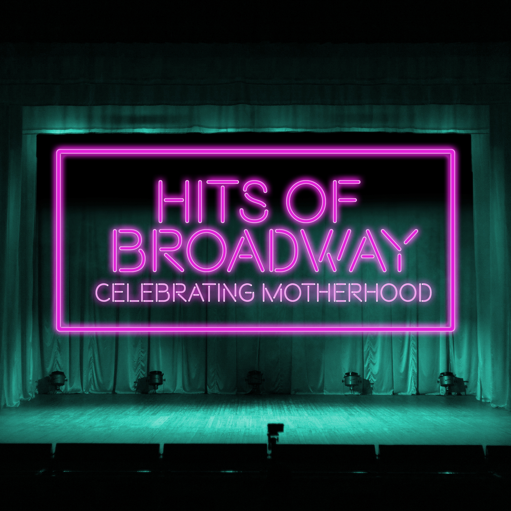 Hits of Broadway: Celebrating Motherhood