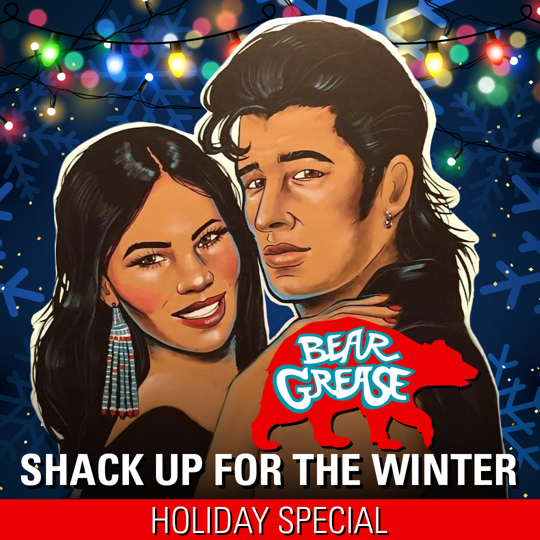 Bear Grease Shack Up for the Winter - Holiday Special